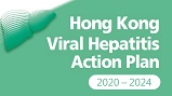Hong Kong Viral Hepatitis Action Plan 2020 – 2024